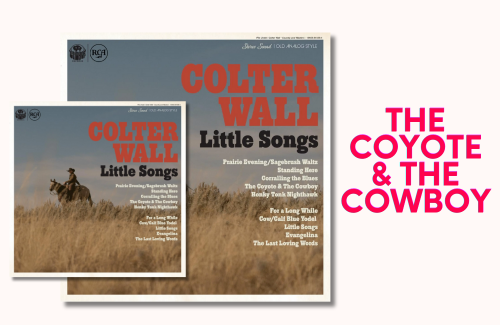 Colter Wall - The Coyote & The Cowboy Lyrics