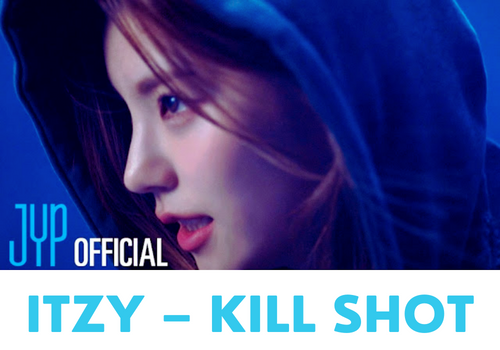 ITZY – Kill Shot Lyrics